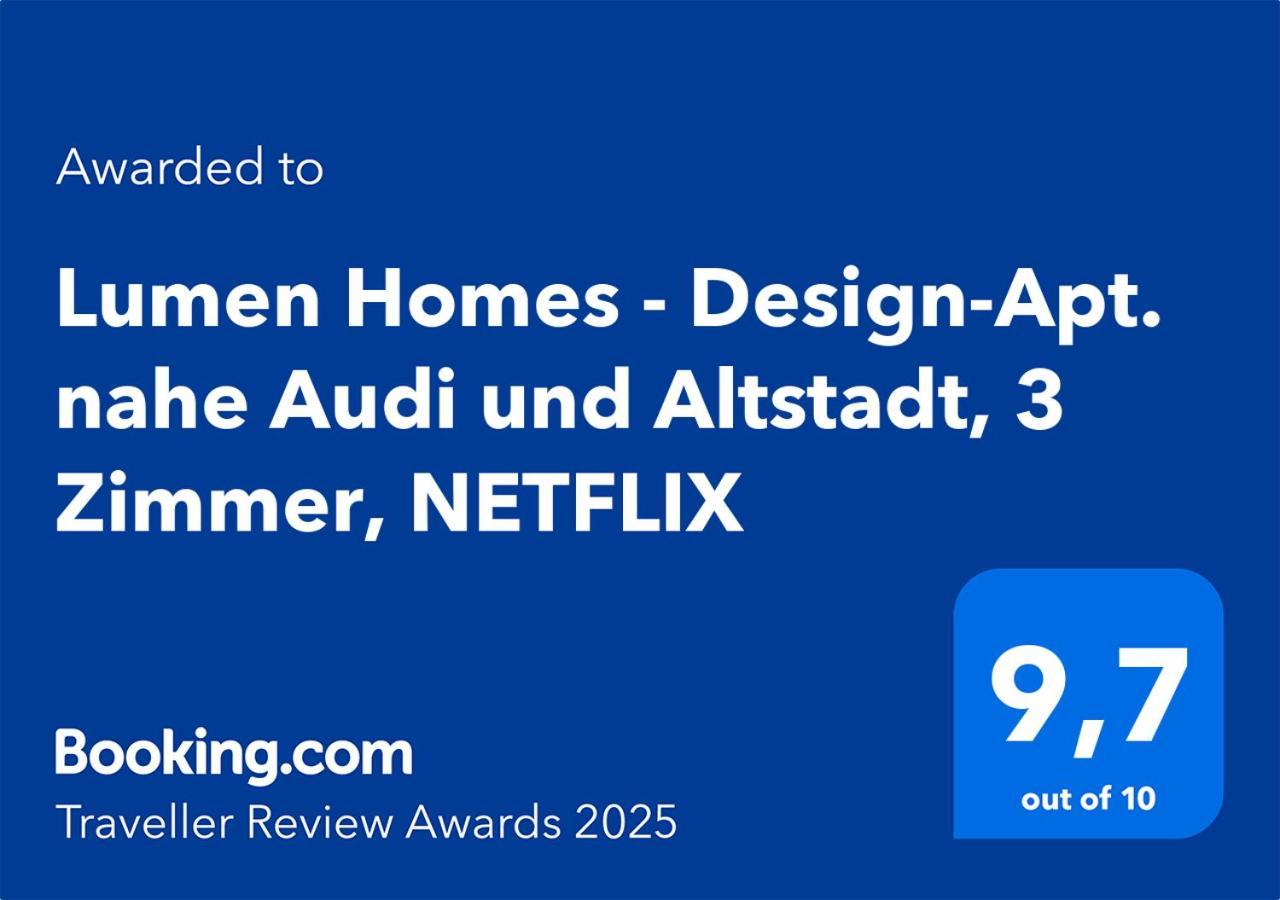 Lumen Homes - Design-Apt. Nahe Audi Und Altstadt, 3 Zimmer, Netflix Ingolstadt Exterior photo